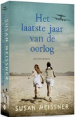 HET LAATSTE JAAR VAN DE OORLOG - MEISSNER, SUSAN - 9789029728706