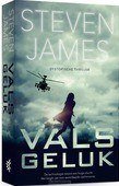 VALS GELUK - JAMES, STEVEN - 9789029729208