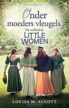 ONDER MOEDERS VLEUGELS - ALCOTT, LOUISA M. - 9789029729451