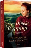 DE DRAAD DIE ONS VERBINDT - EPPING, DINEKE - 9789029729734