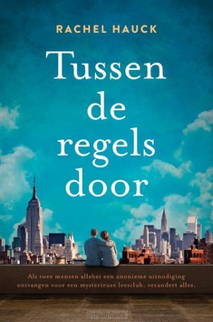 TUSSEN DE REGELS DOOR - HAUCK, RACHEL - 9789029730167