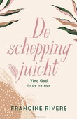 DE SCHEPPING JUICHT - RIVERS, FRANCINE; STOCK BUURSMA, KARIN - 9789029730587