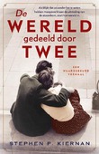 DE WERELD GEDEELD DOOR TWEE - KIERNAN, STEPHEN - 9789029730600