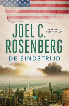 DE EINDSTRIJD - ROSENBERG, JOEL C. - 9789029730709