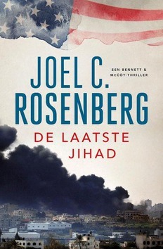 DE LAATSTE JIHAD - ROSENBERG, JOEL C. - 9789029730747