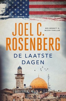 DE LAATSTE DAGEN - ROSENBERG, JOEL C. - 9789029730785