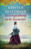 EEN REGENBOOG IN DE DUISTERNIS - HEITZMANN, KRISTEN - 9789029730945