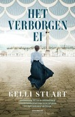 HET VERBORGEN EI - STUART, KELLI - 9789029733076