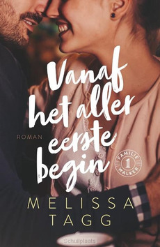 VANAF HET ALLEREERSTE BEGIN - TAGG, MELISSA - 9789029733250