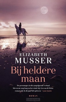 BIJ HELDERE MAAN - MUSSER, ELIZABETH - 9789029733427