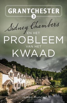 SIDNEY CHAMBERS EN HET PROBLEEM VAN HET - RUNCIE, JAMES - 9789029733564
