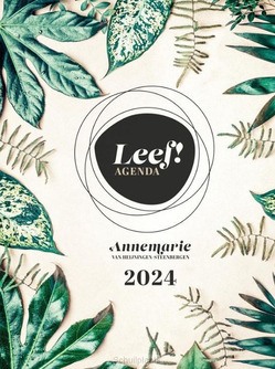 LEEF! AGENDA 2024 KLEIN - HEIJNINGEN, ANNEMARIE VAN - 9789029734332