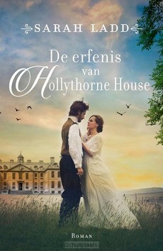 DE ERFENIS VAN HOLLYTHORNE HOUSE - LADD, SARAH - 9789029735018
