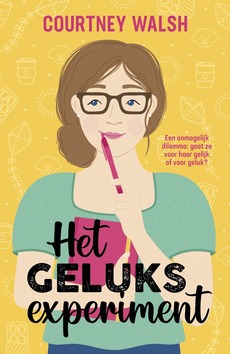 HET GELUKSEXPERIMENT - WALSH, COURTNEY - 9789029735636