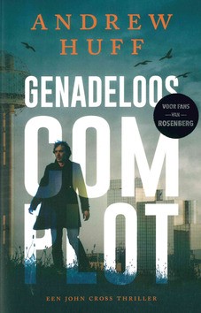 GENADELOOS COMPLOT - HUFF, ANDREW - 9789029736084