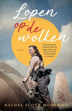 LOPEN OP DE WOLKEN - SCOTT MCDANIEL, RACHEL - 9789029738118