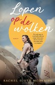 LOPEN OP DE WOLKEN - SCOTT MCDANIEL, RACHEL - 9789029738118