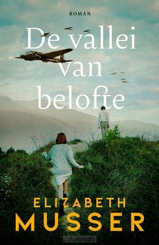 DE VALLEI VAN BELOFTE - MUSSER, ELIZABETH - 9789029738712