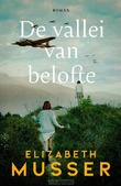 DE VALLEI VAN BELOFTE - MUSSER, ELIZABETH - 9789029738712