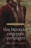 EEN BIJZONDER ONGEPAST VERLANGEN - MATTHEWS, MIMI - 9789029740104