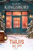 THUIS BIJ JOU - KINGSBURY, KAREN - 9789029740272