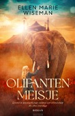 OLIFANTENMEISJE - WISEMAN, ELLEN MARIE - 9789029740661