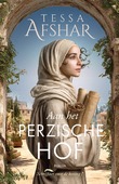 AAN HET PERZISCHE HOF - AFSHAR, TESSA - 9789029740906