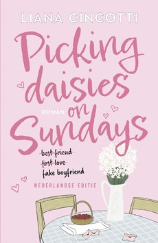 PICKING DAISIES ON SUNDAYS - CINCOTTI, LIANA - 9789029741163