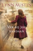 VER BIJ JOU VANDAAN - AUSTIN, L. - 9789029795791