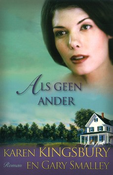 ALS GEEN ANDER - KINGSBURY, K - 9789029795852