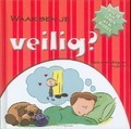 WAAR BEN JE VEILIG? - VERVER, C. - 9789032318550