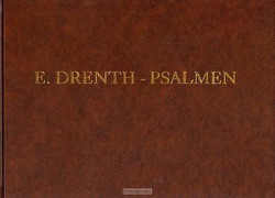 PSALMEN LOF EN BEDEZANGEN NIET RITMISCH - DRENTH - 9789033107085