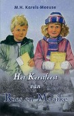 KERSTFEEST VAN RIES EN MAAIKE - KARELS-M - 9789033115509