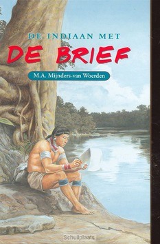 INDIAAN MET DE BRIEF - MIJNDERS-W - 9789033121609