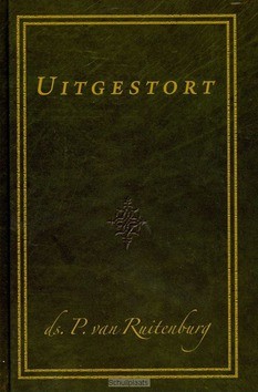 UITGESTORT - RUITENBURG, P. VAN - 9789033124556