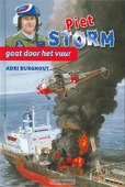 PIET STORM GAAT DOOR HET VUUR - BURGHOUT, ADRI - 9789033125003