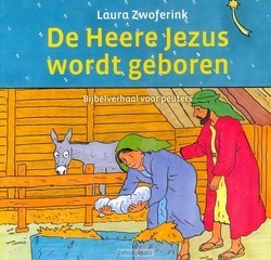 DE HEERE JEZUS WORDT GEBOREN - ZWOFERINK - 9789033125324