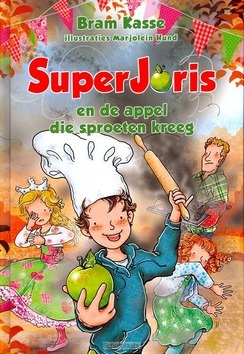 SUPERJORIS EN DE APPEL DIE SPROETEN KREE - KASSE, BRAM - 9789033126758