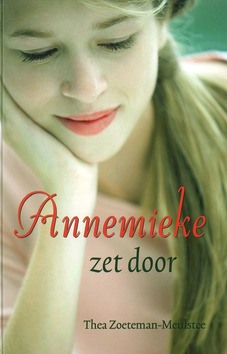 ANNEMIEKE ZET DOOR - ZOETEMAN-M, T. - 9789033127151
