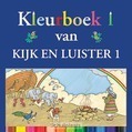 KIJK EN LUISTER 1 KLEURBOEK - ZWOFERINK, LAURA - 9789033127649