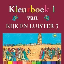 KIJK EN LUISTER 3 KLEURBOEK - ZWOFERINK, LAURA - 9789033127663