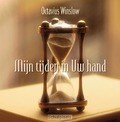 MIJN TIJDEN IN UW HAND