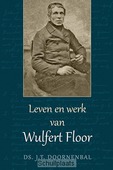 LEVEN EN WERK VAN WULFERT FLOOR