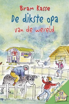 DIKSTE OPA VAN DE WERELD - KASSE, BRAM - 9789033129728