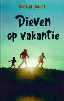 DIEVEN OP VAKANTIE - MIJNDERS, HANS - 9789033129834