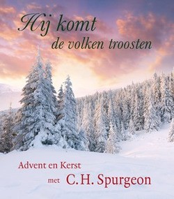 HIJ KOMT DE VOLKEN TROOSTEN - SPURGEON, C.H - 9789033130113