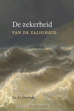 DE ZEKERHEID VAN DE ZALIGHEID - HARINCK, DS. C. - 9789033130151
