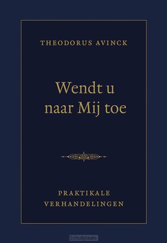 WENDT U NAAR MIJ TOE - AVINCK, THEODORUS - 9789033130236