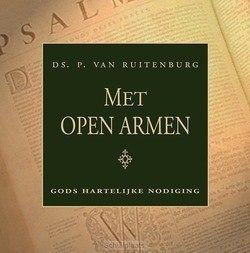 MET OPEN ARMEN - RUITENBURG, DS. P. VAN - 9789033130311