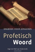 PROFETISCH WOORD - HELL,-VAN DIJKE, INGE VAN - 9789033130496